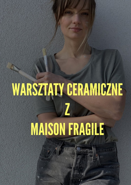 WARSZTATY Z MAISON FRAGILE 26.07 14:00 & 9.08 14:00